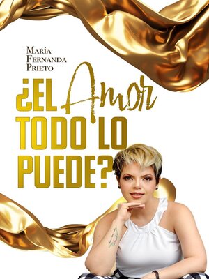 cover image of ¿El Amor todo lo puede?